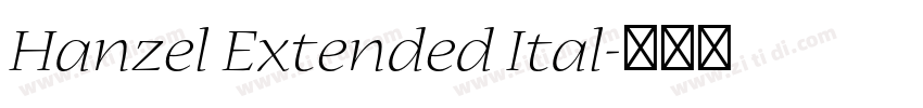 Hanzel Extended Ital字体转换
